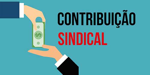 Justiça da Bahia e de São Paulo valida desconto da contribuição sindical